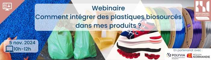 Webinaire – Comment intégrer des plastiques biosourcés dans mes produits